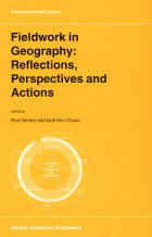 Fieldwork in Geography: Reflections, Perspectives and Actions